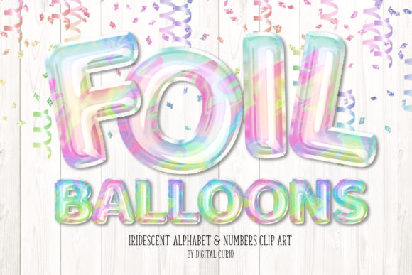 Iridescent Foil Balloon Alphabet Clipart: A Versatile Digital Design Resource
